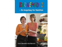 Børnemad 2 | Vibeke Manniche og Mai Manniche | Språk: Dansk