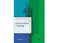 Kompendium i Patologi | Christina Resende de Paiva | Språk: Dansk
