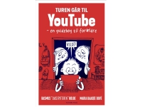 Turen går til YouTube | Maria Baagøe Bové Rasmus Kolbe | Språk: Dansk