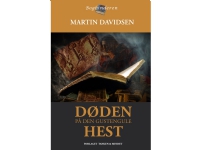 Døden på den gustengule hest | Martin Davidsen | Språk: Dansk