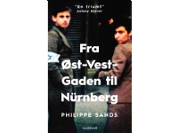 Fra Øst-Vest-Gaden til Nürnberg | Philippe Sands | Språk: Dansk
