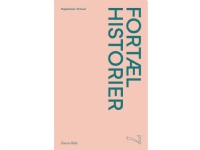 Fortæl historier | Hanne Kirk | Språk: Dansk