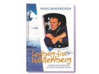 LOGBOG FRA WALLENBERG | Mikkel Beha Erichsen | Språk: Dansk
