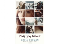 If I Stay 1 - Hvis jeg bliver | Gayle Forman | Språk: Dansk