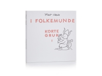 I Folkemunde. Korte gruk I (håndskrift/tegning - 53 Gruk) | Piet Hein | Språk: Dansk