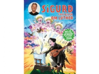 Sigurd fortæller om Luther | Sigurd Barrett | Språk: Dansk