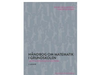 Håndbog om matematik i grundskolen | Michael Wahl Andersen (red.), Peter Weng (red.) | Språk: Dansk
