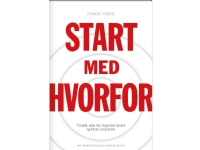 Start med HVORFOR | Simon Sinek | Språk: Dansk