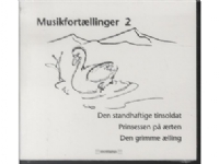 Musikfortællinger 2 | H.C. Andersen | Språk: Dansk
