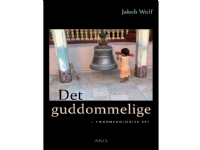 Det guddommelige | Jakob Wolf | Språk: Dansk