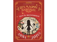 Tilly og bogvandrerne | Anna James | Språk: Dansk