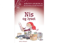 Nis og lyset | Kirsten Ahlburg og Susanna Hartmann | Språk: Dansk