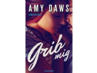 Grib mig | Amy Daws | Språk: Dansk