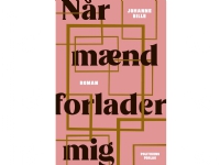 Når mænd forlader mig | Johanne Bille | Språk: Dansk