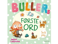 Bullers første ord | Mervi Lindman | Språk: Dansk
