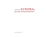 Aurora, eller Morgenrøde | Aksel Haaning | Språk: Dansk