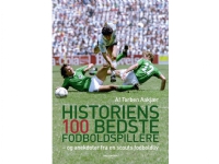 Historiens 100 bedste fodboldspillere | Torben Aakjær | Språk: Dansk