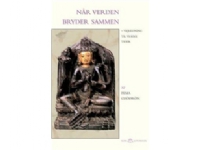 Når verden bryder sammen | Pema Chödrön | Språk: Dansk