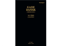 Gadedansk ordbogen | Tobias Cadin, Ali Sufi | Språk: Dansk