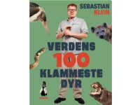 Verdens 100 klammeste dyr | Sebastian Klein | Språk: Dansk