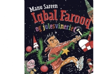 Iqbal Farooq (4) - og julesvineriet | Manu Sareen | Språk: Dansk
