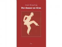 Der danser en virus | Jesper Wung-Sung | Språk: Dansk
