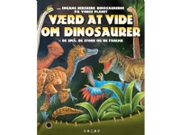 Værd at vide om Dinosaurer