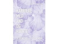 Karriere med ånd og hjerte | Erick Thürmer og Isabelle Laures | Språk: Dansk