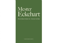 Prædikener og traktater | Mester Eckhart, Mester Eckehart | Språk: Dansk
