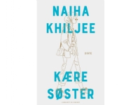 Kære søster | Naiha Khiljee | Språk: Dansk
