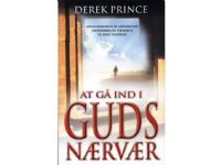 At gå ind i GUDS nærvær | Derek Prince | Språk: Dansk