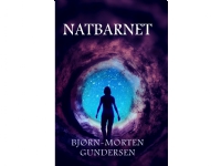 Natbarnet | Bjørn-Morten Gundersen | Språk: Dansk