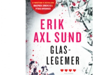 Glaslegemer | Erik Axl Sund | Språk: Dansk