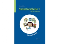 Skriveforståelse 1 - skriv tekster | Hanne Solem | Språk: Dansk