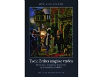 Tycho Brahes magiske verden | Ove von Spaeth | Språk: Dansk