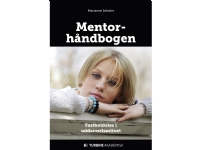 Mentorhåndbogen | Marianne Schøler | Språk: Dansk