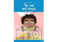 Ty, se en mus, Læs Lydret 1 | karina jansen | Språk: Dansk