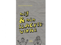 Mig & min slackervikar | Harald Havsteen-Mikkelsen | Språk: Dansk