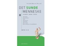 Det sunde menneske Bd. 2 | Vegard Bruun Wyller | Språk: Dansk