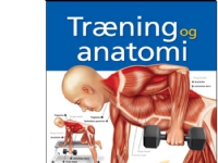 Træning og anatomi | Ken Ashwell | Språk: Dansk