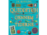 Quidditch gennem tiderne. Illustreret udgave | J. K. Rowling | Språk: Dansk