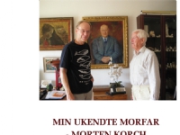 Min ukendte morfar - Morten Korch | Thomas Nordby | Språk: Dansk