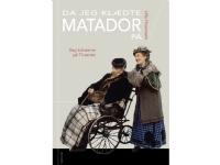 Da jeg klædte Matador på | Ulla Houmann | Språk: Dansk