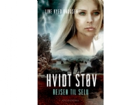 Hvidt støv 3 - Rejsen til SELU | Line Kyed Knudsen | Språk: Dansk