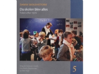 Dansk Skolehistorie 1-5 | Språk: Dansk