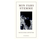 Min fars stemme | Rosalinde Mynster | Språk: Dansk
