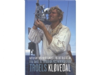 Kærligheden, kildevandet... og det blå ocean / Fra Tahiti til Thyborøn med Nordkaperen | Troels Kløvedal | Språk: Dansk