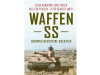 Waffen SS | Claus Bundgård Christensen Peter Scharff Smith Niels Bo Poulsen | Språk: Dansk