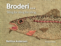 Broderi... Sting for sting for sting | Bettina Andersen | Språk: Dansk