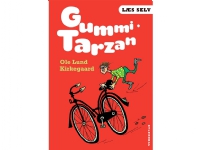 Læs selv Gummi-Tarzan | Ole Lund Kirkegaard | Språk: Dansk